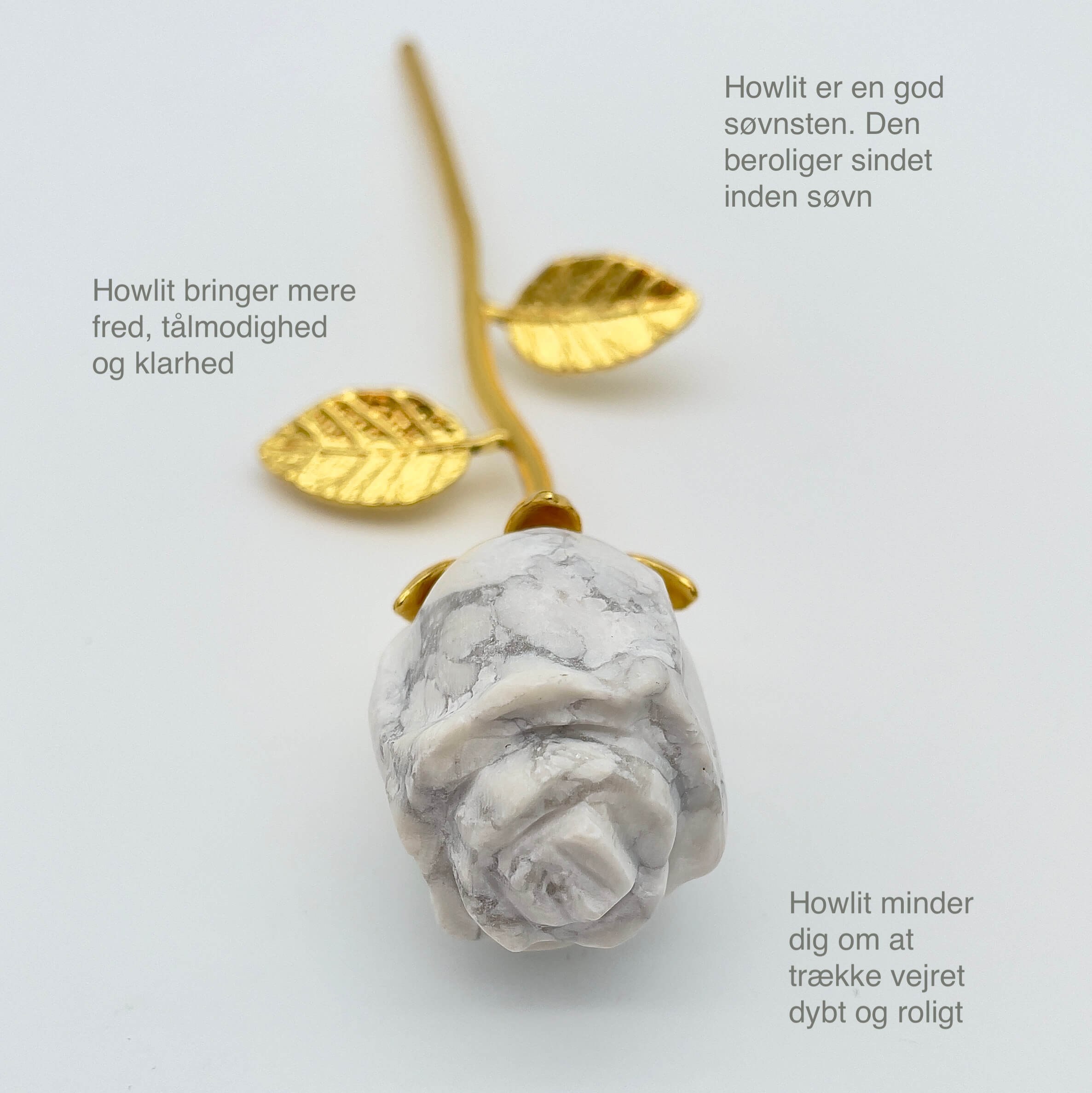 Howlit Rose med guldfarvet stilk krystal sten med tags